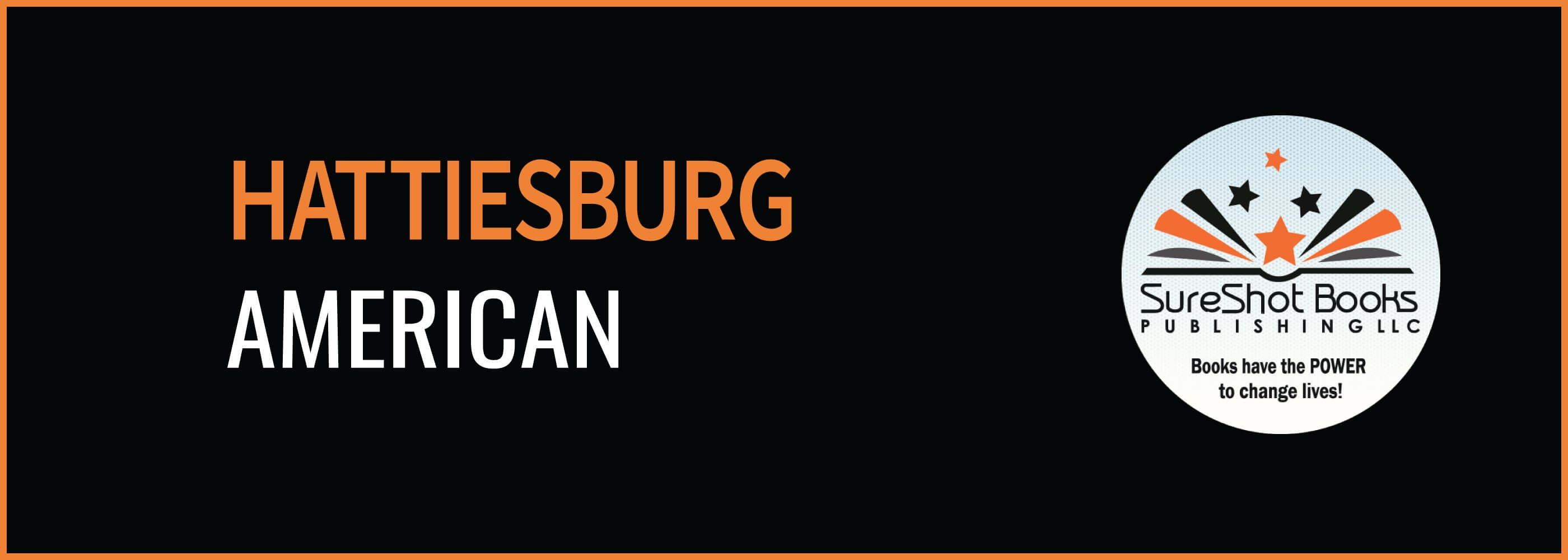 Hattiesburg AmericanSureShot Books Publishing LLC