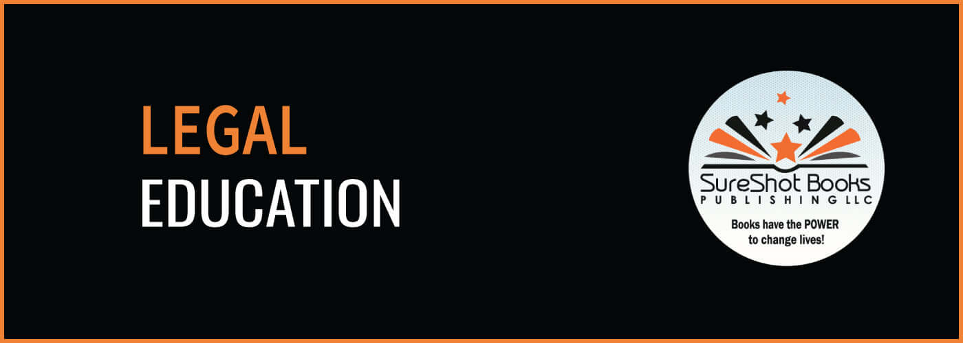 Legal EducationSureShot Books Publishing LLC