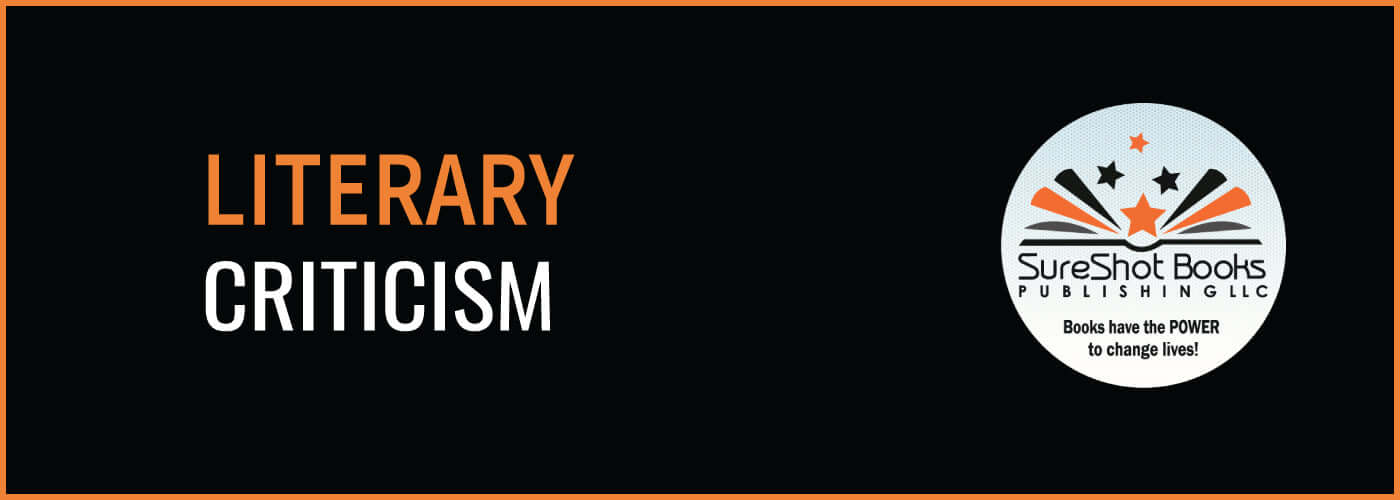 Literary CriticismSureShot Books Publishing LLC