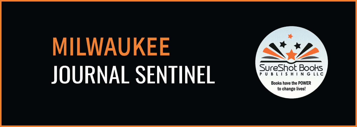 Milwaukee Journal SentinelSureShot Books Publishing LLC