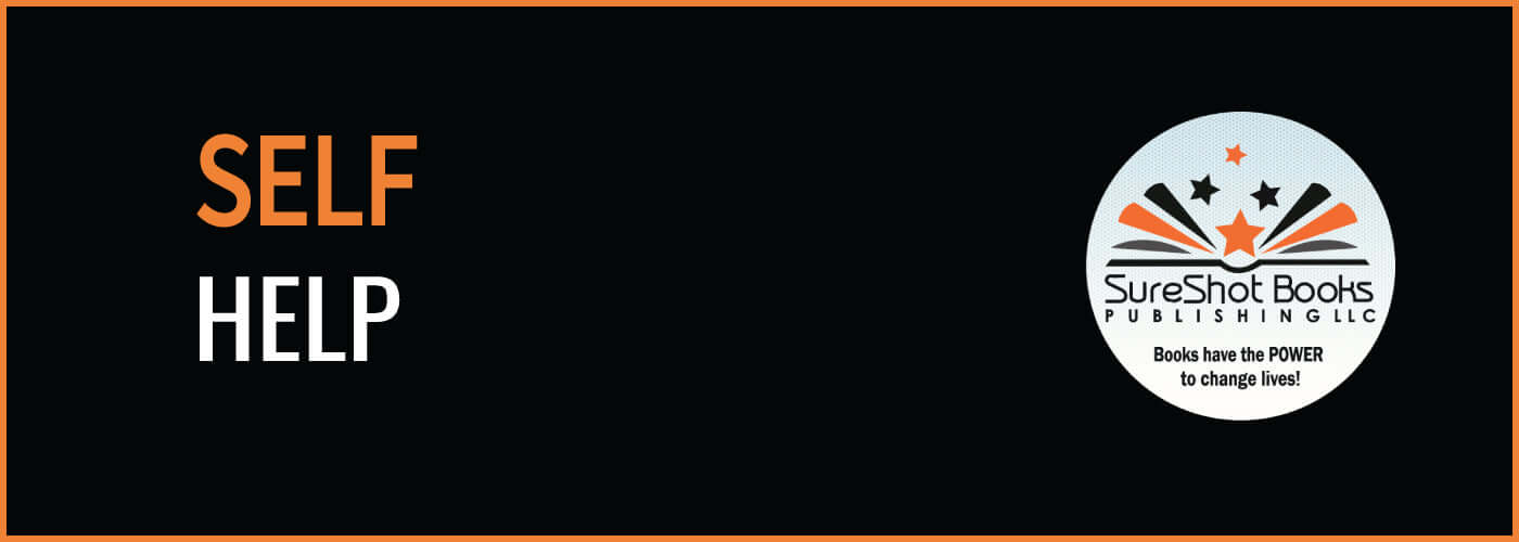 Self HelpSureShot Books Publishing LLC