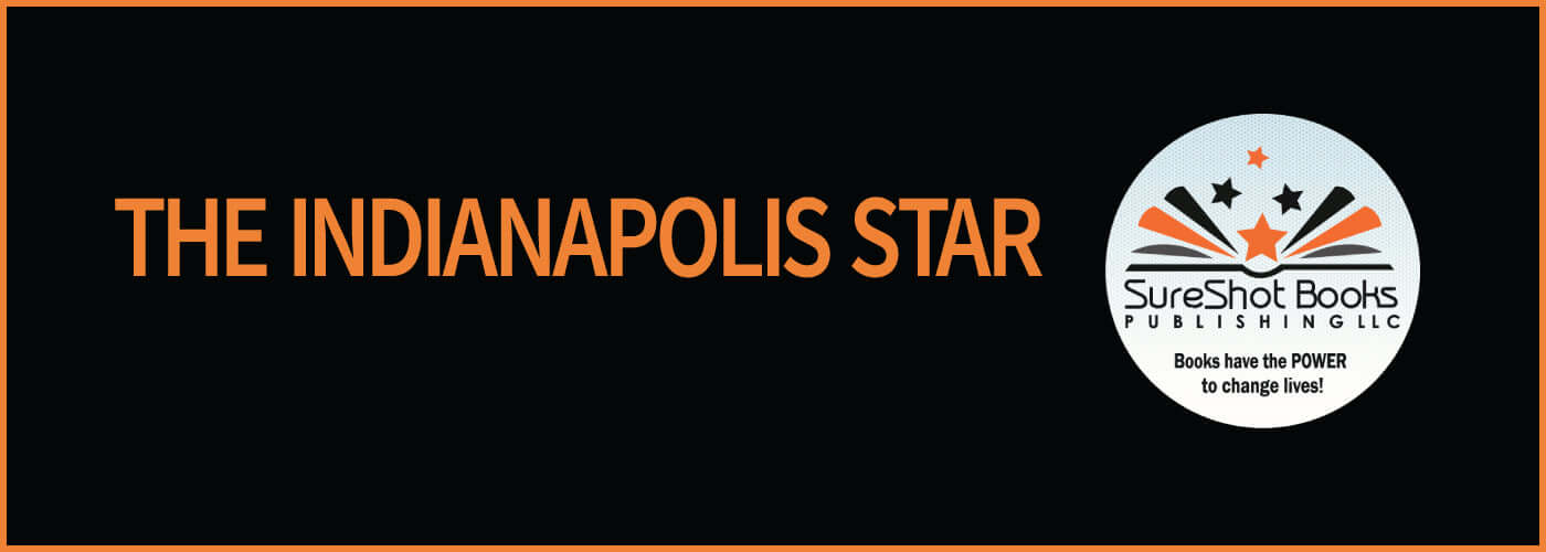 The Indianapolis StarSureShot Books Publishing LLC