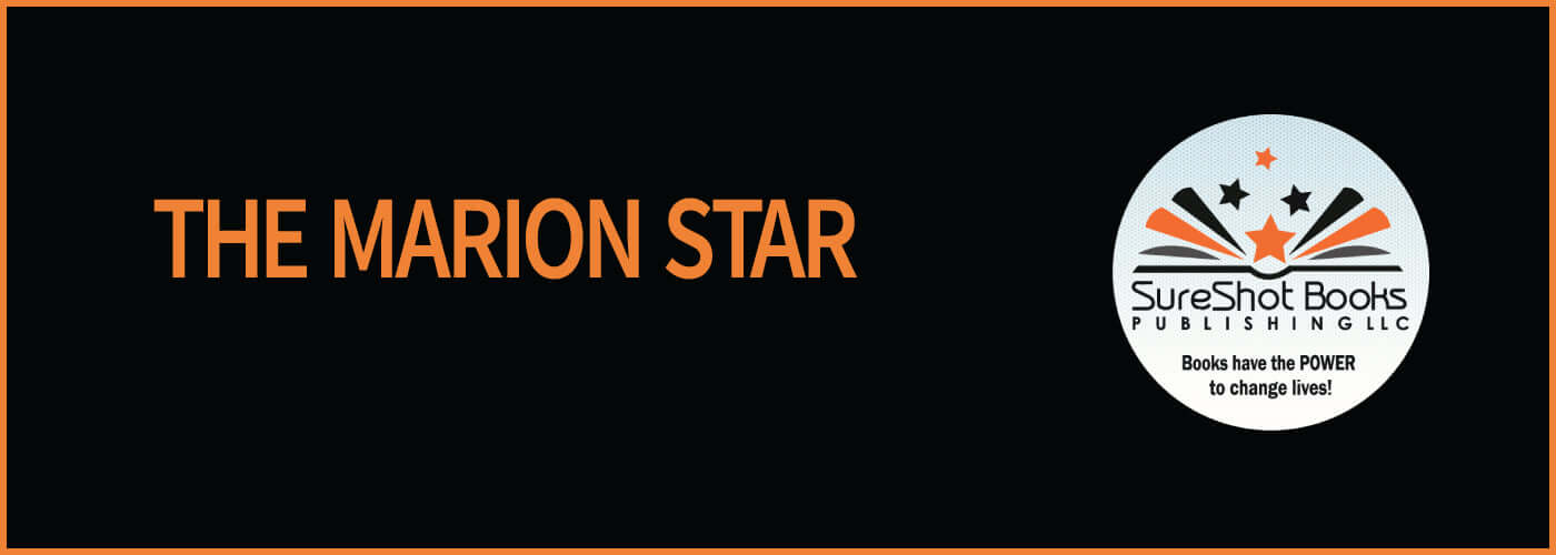 The Marion StarSureShot Books Publishing LLC