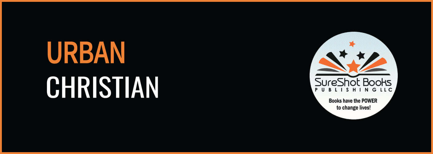 Urban ChristianSureShot Books Publishing LLC