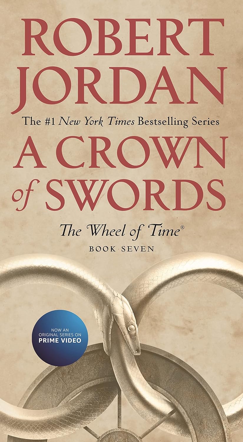 A Crown of Swords: Book Seven of 'The Wheel of Time' - SureShot Books Publishing LLC