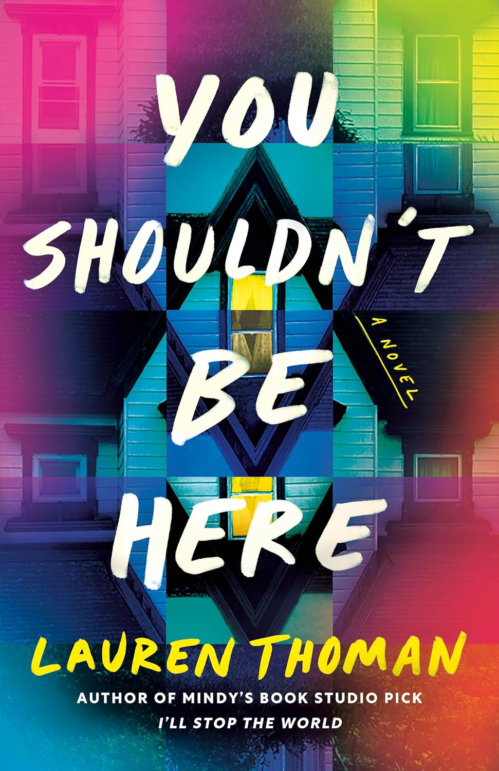 You Shouldn't Be Here Paperback Thomas & Mercer