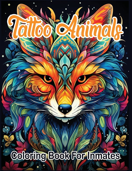 Tattoo Animals coloring book for inmates - SureShot Books Publishing LLC