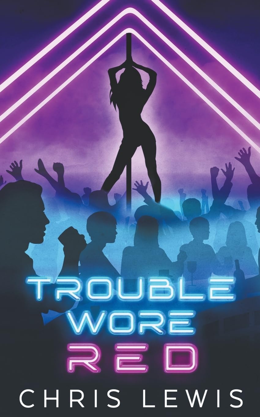 Trouble Wore Red Krista D. Ball