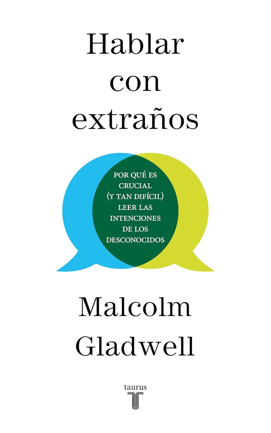 Hablar con extraños / Talking to Strangers (Spanish Edition) - SureShot Books Publishing LLC