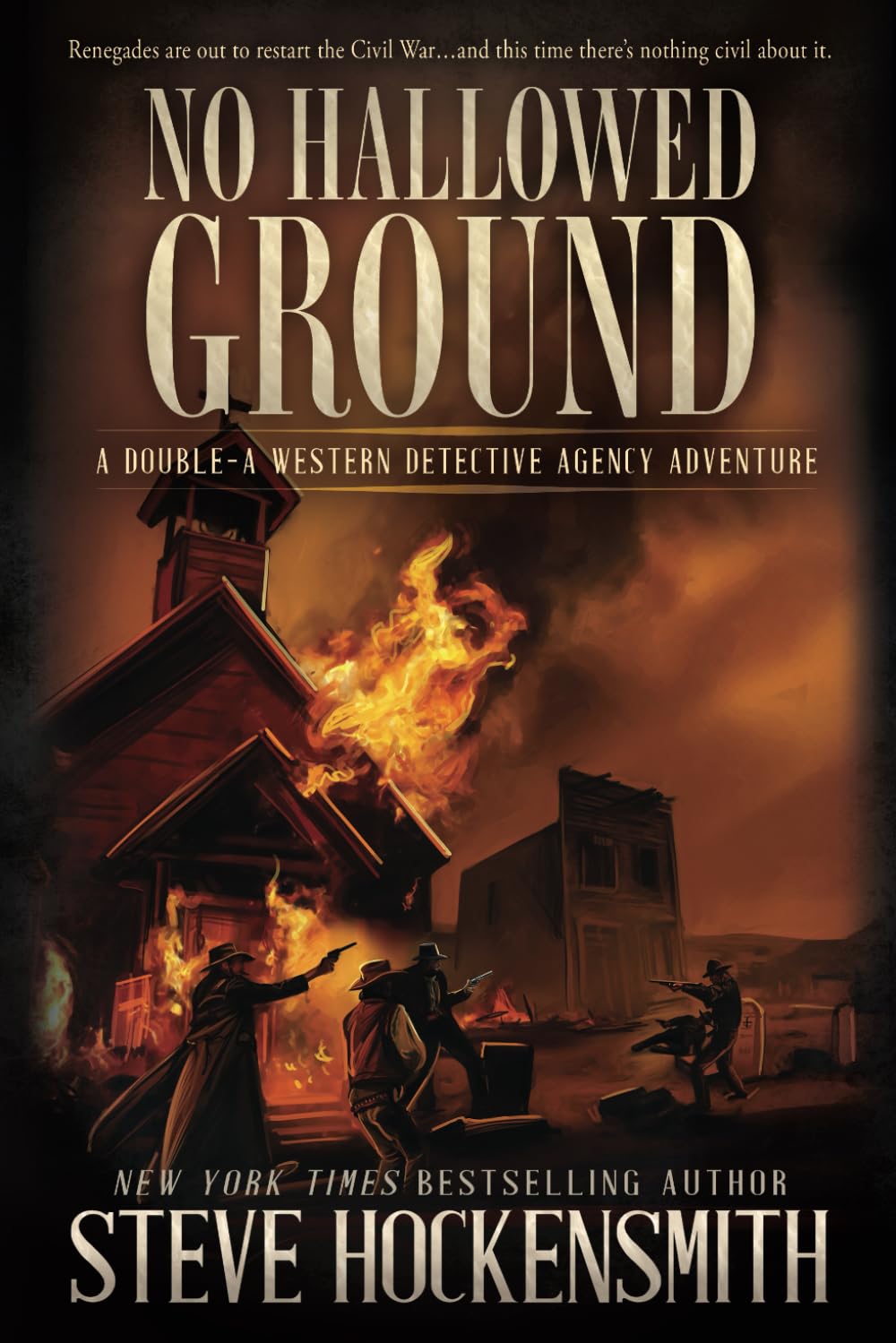 No Hallowed Ground: A Western Novel Rough Edges Press