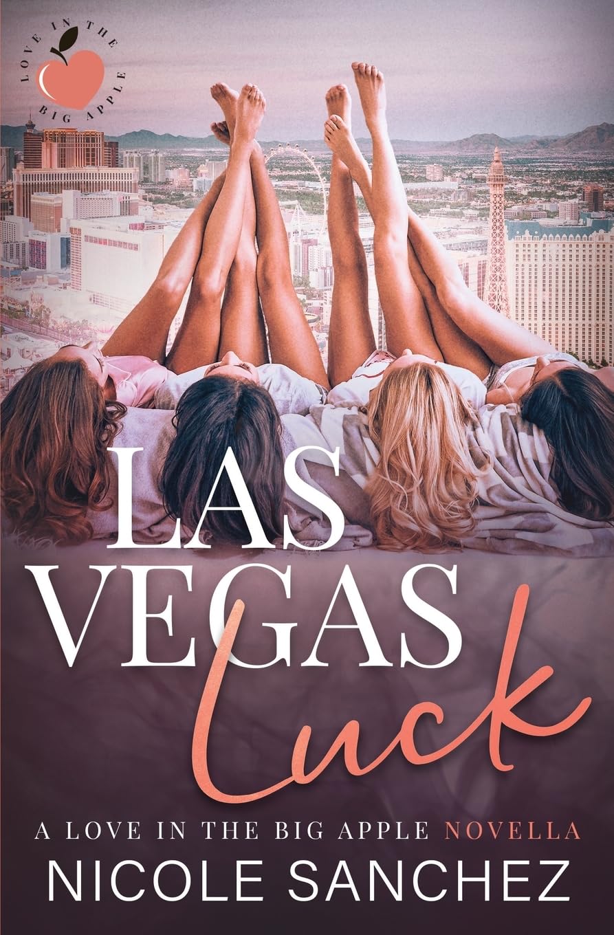 Las Vegas Luck: Love in the Big Apple 1.5 Nicole Sanchez