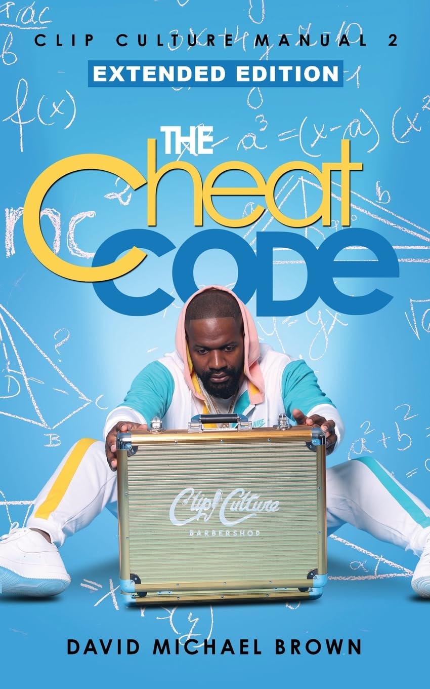 Clip Culture Manual 2: The Cheat Code Mynd Matters Publishing