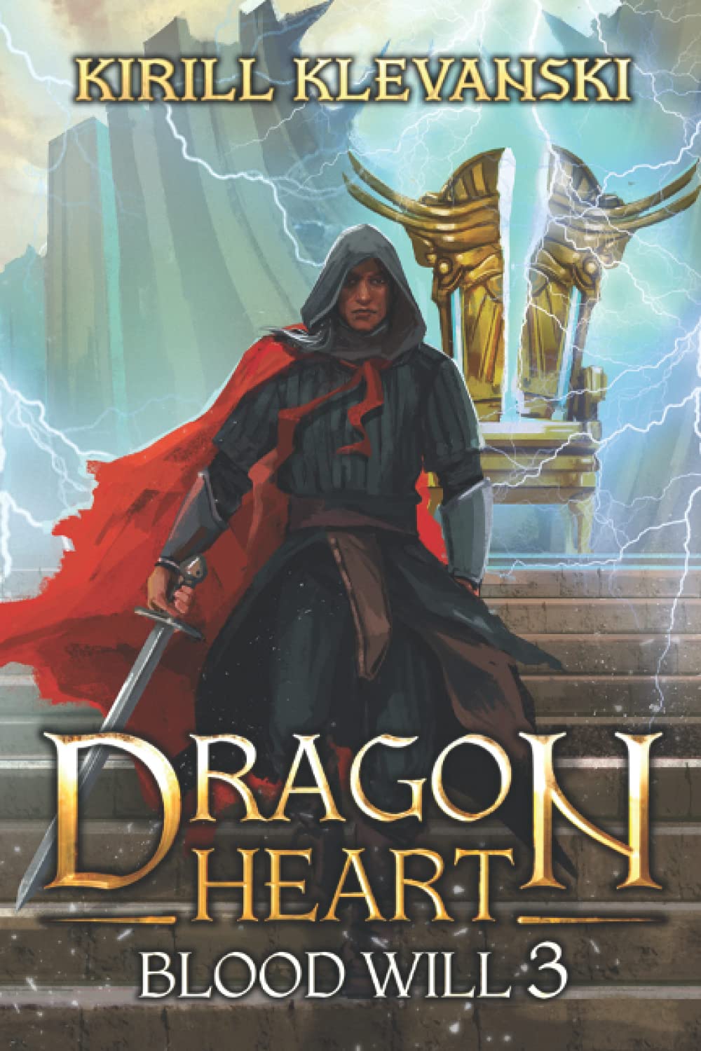 Dragon Heart: Blood Will 3 Independently Published