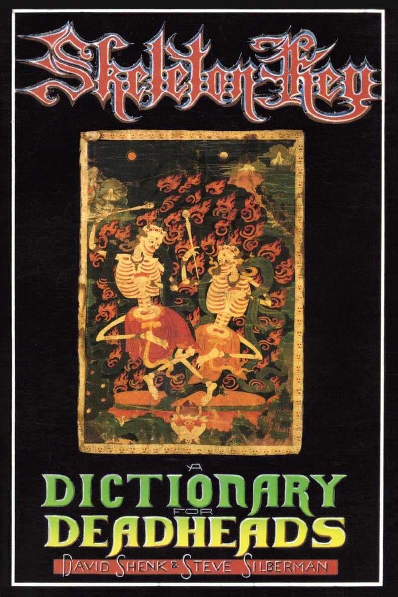 Skeleton Key: A Dictionary for Deadheads Crown