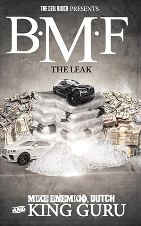 BMF: The Leak