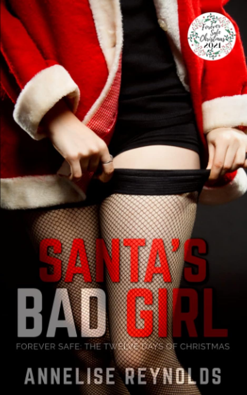 Santa's Bad Girl: A Sunset Falls Novella - SureShot Books Publishing LLC
