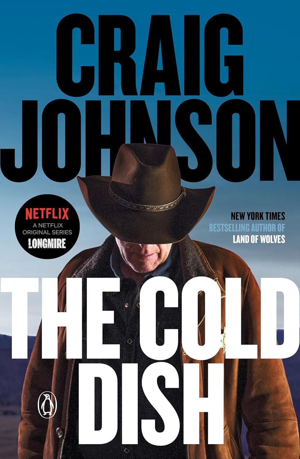 The Cold Dish: A Longmire Mystery Craig Johnson