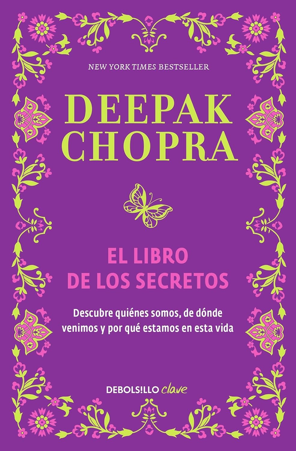 El libro de los secretos / The Book of Secrets: Unlocking the Hidden Dimensions of Your Life (Spanish Edition) - SureShot Books Publishing LLC