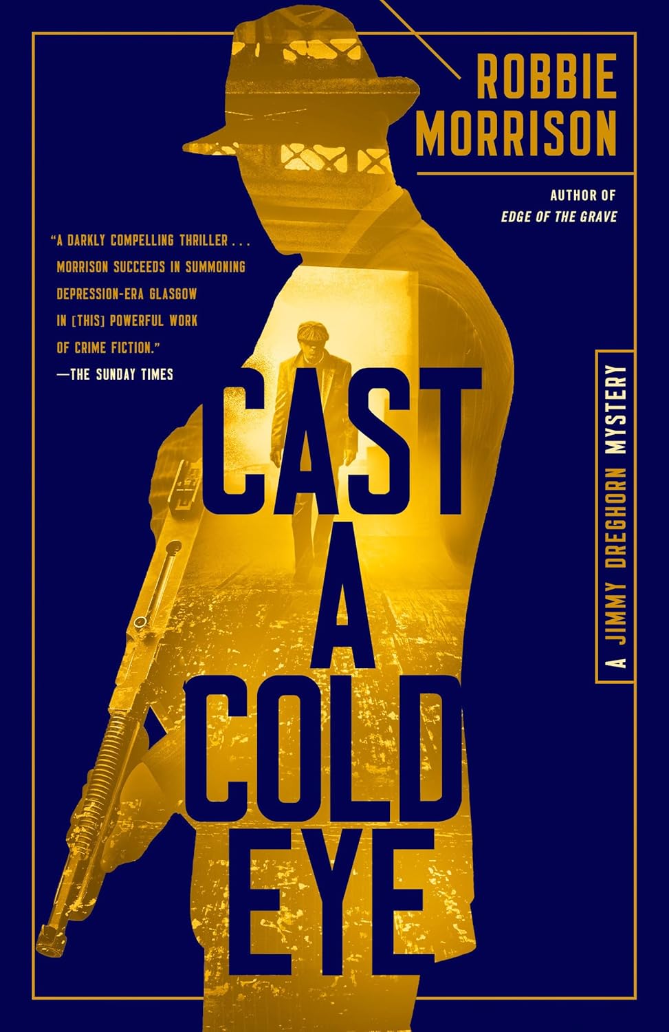 Cast a Cold Eye: A Jimmy Dreghorn Mystery (Jimmy Dreghorn Mysteries) Bantam