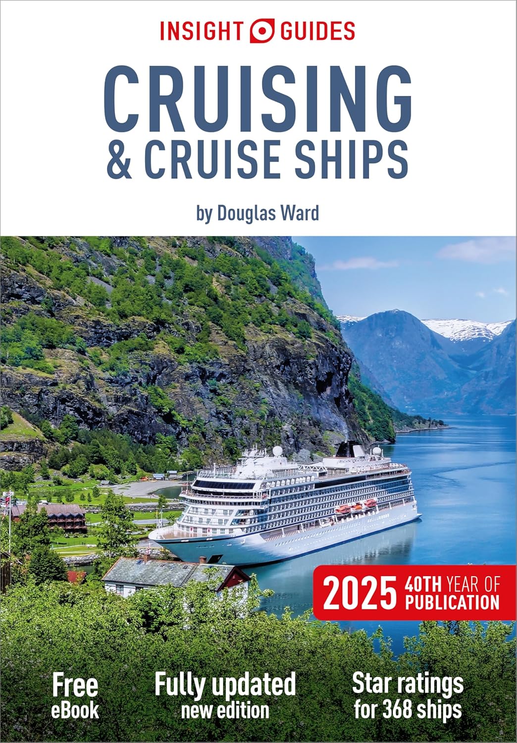 Insight Guides Cruising & Cruise Ships 2025 book cover featuring a cruise ship sailing on the ocean.