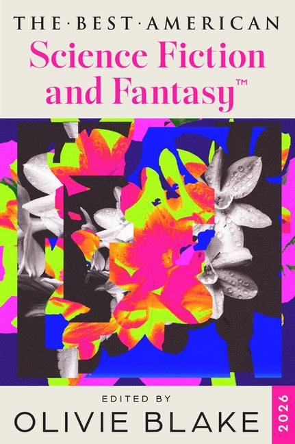 Paperback of The Best American Science Fiction and Fantasy 2026 by Mariner Books, featuring a cover with science fiction and fantasy artwork.