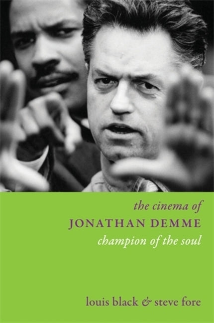 Paperback book titled "The Cinema of Jonathan Demme: Champion of the Soul" published by Wallflower Press, featuring a cover design.