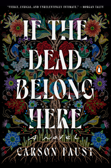 Paperback of "If the Dead Belong Here" by Penguin Books, featuring the book cover with title and author details.