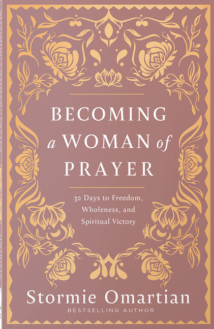 Paperback book titled "Becoming a Woman of Prayer" by Harvest House Publishers, featuring a cover with spiritual imagery.
