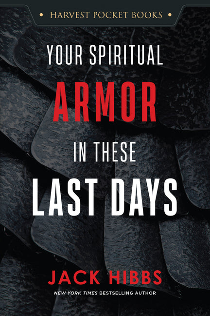 Paperback book titled "Your Spiritual Armor in These Last Days" by Harvest House Publishers, featuring a spiritual armor theme on the cover.