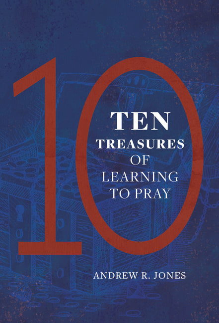 Paperback book titled "Ten Treasures of Learning to Pray" by Concordia Publishing House, featuring a colorful cover design.