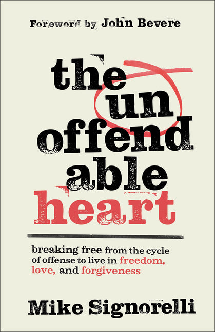 Paperback of The Unoffendable Heart by Chosen Books, showing the book cover with title and subtitle about forgiveness and freedom.