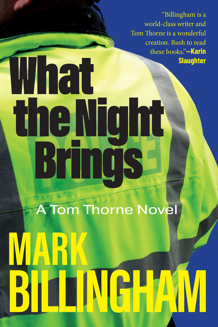 Paperback of "What the Night Brings" by Atlantic Crime, a Tom Thorne novel, showing the book cover with title and author.