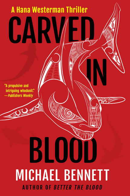 Paperback of Carved in Blood thriller by Hana Westerman, published by Atlantic Crime, showing the book cover with dark blood-themed artwork.