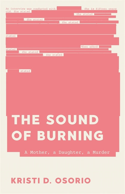 Paperback book titled "The Sound of Burning: A Mother, a Daughter, a Murder" by University of Georgia Press, with the cover shown.