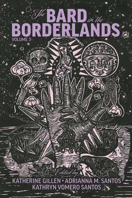 Paperback of The Bard in the Borderlands Volume 3, an anthology of Shakespeare appropriations by Arizona Center for Medieval and Renaissance S.