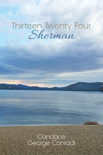 Paperback of "Thirteen Twenty Four Sherman" by Conradi Enterprises featuring the book cover with title and author branding.