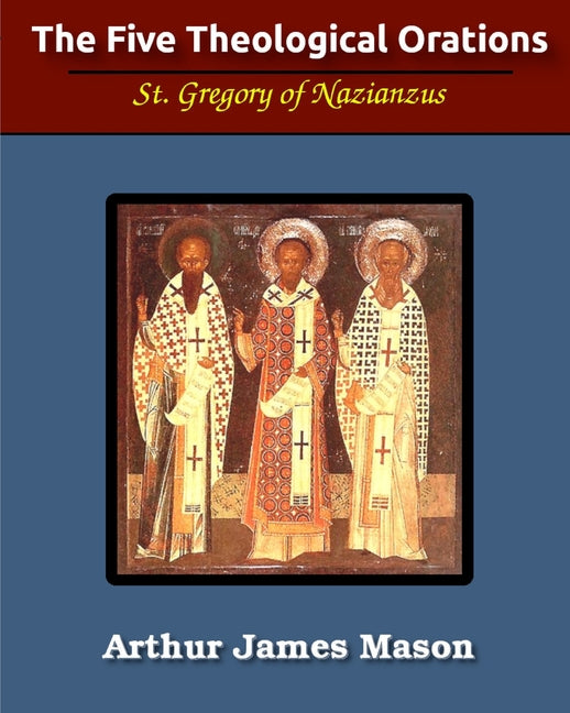 Illustrated paperback of The Five Theological Orations by Blurb, showing the book cover with title and artwork.