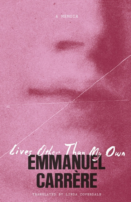 Paperback copy of "Lives Other Than My Own: A Memoir" by Metropolitan Books, featuring the book cover with title and author.