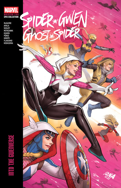 Marvel Universe Spider-Gwen: Ghost-Spider Modern Era Epic Collection paperback comic book featuring Gwen Stacy's adventures in the Gwenverse.
