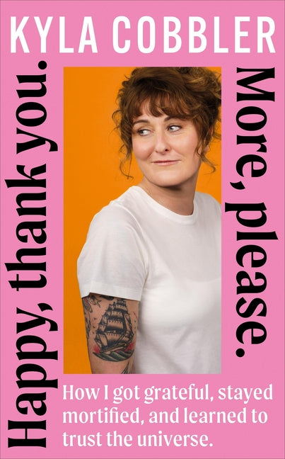 Paperback book titled "Happy, Thank You. More, Please." by Hachette Books Ireland, featuring a colorful cover design.