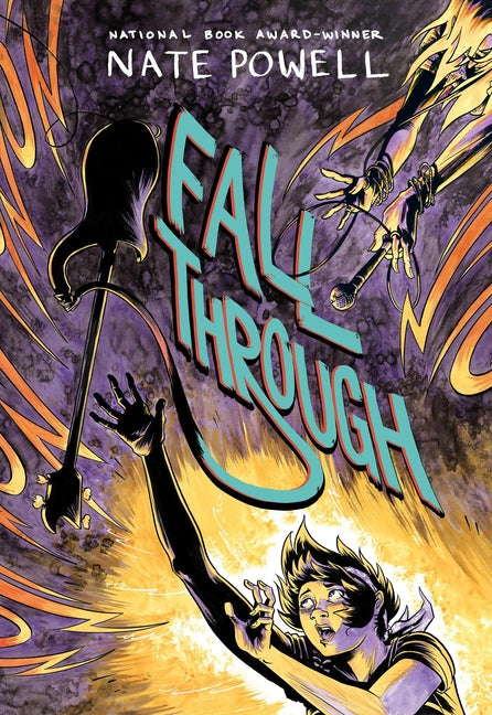 Paperback of "Fall Through" by Nate Powell, a punk music LGBTQ+ love story graphic novel published by Abrams Comicarts.