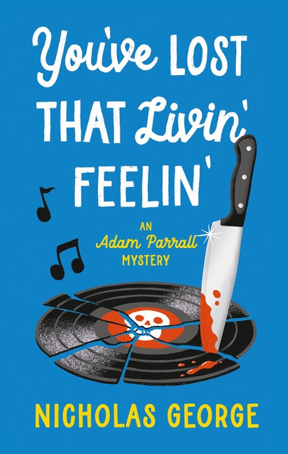 Paperback book titled "You've Lost That Livin' Feelin'" by Severn House, featuring a colorful cover with abstract artwork.