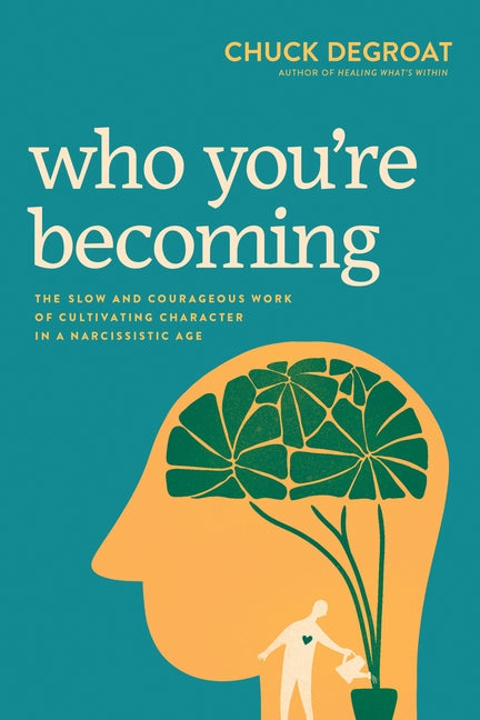 Paperback book titled "Who You're Becoming" by Tyndale Refresh, featuring a cover with inspiring design on character development.