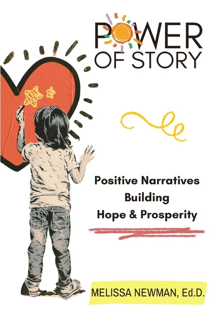 Paperback book titled "Power of Story" by Martin Sisters Publishing, featuring a colorful cover with inspiring design elements.
