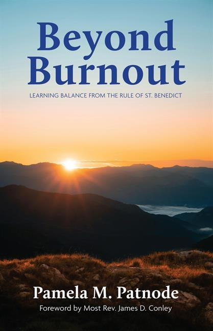 Paperback of Beyond Burnout book by Our Sunday Visitor, featuring a cover with calming design and the title focused on balancing life.