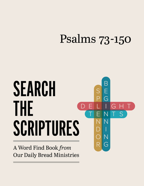 Paperback Psalms 73-150 word find book by Our Daily Bread Ministries, featuring Bible-themed puzzles and activities.