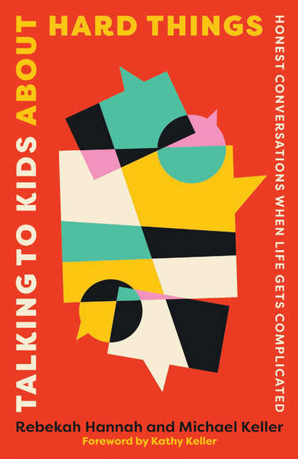Paperback book titled "Talking to Kids about Hard Things" by New Growth Press, featuring a cover with calming colors and thoughtful design.