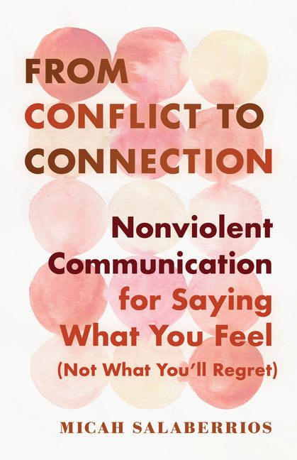 Paperback of "From Conflict to Connection" by Shambhala, a nonviolent communication book with the cover showing the title and author.
