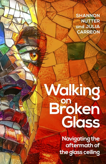 Paperback book titled "Walking on Broken Glass" by Practical Inspiration Publishing, with cover image showing shattered glass design.