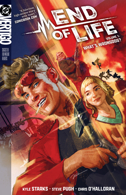 Paperback comic book titled End of Life Vol. 1: Whats Wrongdog? from DC Vertigo, featuring colorful cover art and illustrated characters.